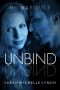 [Sub Rosa 01] • Unbind